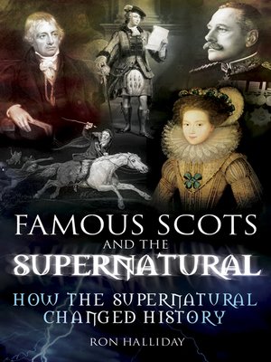 cover image of Famous Scots and the Supernatural